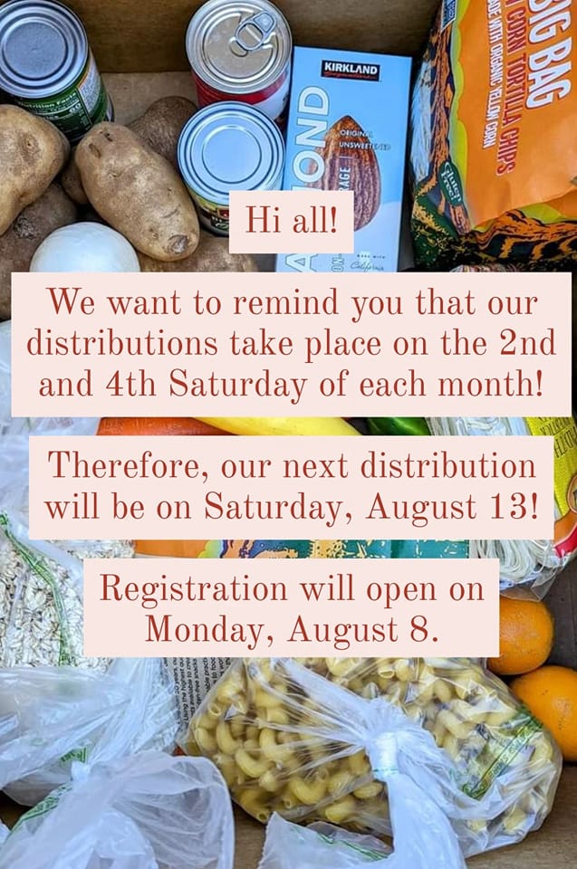 Reminder that there is no food distribution this Saturday. Reservations will open on August 8 for our next distribution on August 13