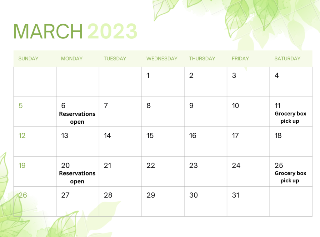 Calendar for March 2023. Reservation days on the 6th and the 20th. Box pick up on the 11 and the 25