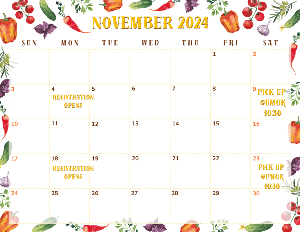 November calendar. Registration opens on Nov 9th and 18th with pantry pick up at UMOK on Nov 9th and Nov 23 respectively